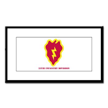 25ID - M01 - 02 - SSI - 25th Infantry Division with Text - Small Framed Print