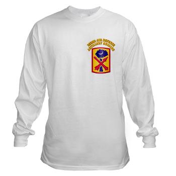 263ADAB - A01 - 03 - SSI - 263rd Air Defense Artillery Brigade with Text - Long Sleeve T-Shirt - Click Image to Close