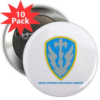 268NOC - M01 - 01 - DUI - 268th Network Operations Company with Text - 2.25" Button (10 pack)