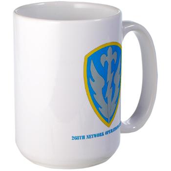 268NOC - M01 - 03 - DUI - 268th Network Operations Company with Text - Large Mug