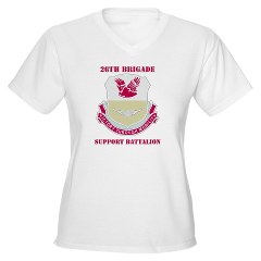 26BSB - A01 - 04 - DUI - 26th Bde - Support Bn with Text Women's V-Neck T-Shirt - Click Image to Close