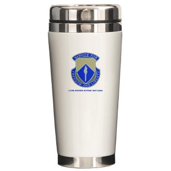 277ASB - M01 - 03 - DUI - 277th Aviation Support Battalion with Text Ceramic Travel Mug