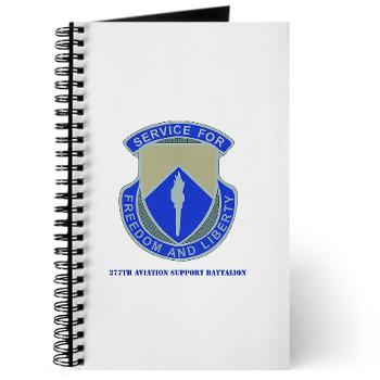 277ASB - M01 - 02 - DUI - 277th Aviation Support Battalion with Text Journal