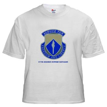277ASB - A01 - 04 - DUI - 277th Aviation Support Battalion with Text White T-Shirt