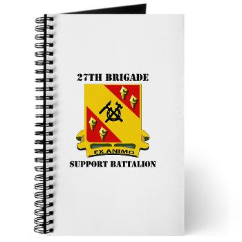27BSB - M01 - 02 - DUI - 27th Brigade - Support Battalion with Text - Journal
