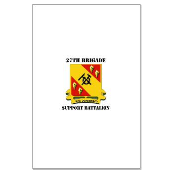 27BSB - M01 - 02 - DUI - 27th Brigade - Support Battalion with Text - Large Poster - Click Image to Close