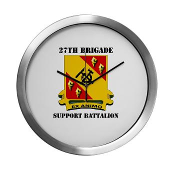 27BSB - M01 - 03 - DUI - 27th Brigade - Support Battalion with Text - Modern Wall Clock