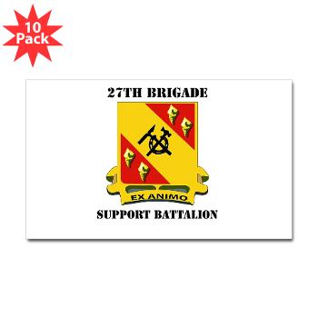 27BSB - M01 - 01 - DUI - 27th Brigade - Support Battalion with Text - Sticker (Rectangle 10 pk) - Click Image to Close