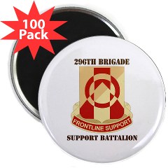 296BSB - M01 - 01 - DUI - 296th Bde - Support Bn with Text - 2.25" Magnet (100 pack) - Click Image to Close