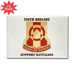 296BSB - M01 - 01 - DUI - 296th Bde - Support Bn with Text - Rectangle Magnet (10 pack) - Click Image to Close