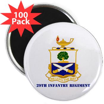 29IR - M01 - 01 - DUI - 29th Infantry Regiment with Text - 2.25" Magnet (100 pack)
