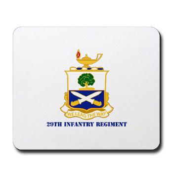 29IR - M01 - 03 - DUI - 29th Infantry Regiment with Text - Mousepad