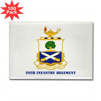 29IR - M01 - 01 - DUI - 29th Infantry Regiment with Text - Rectangle Magnet (100 pack)