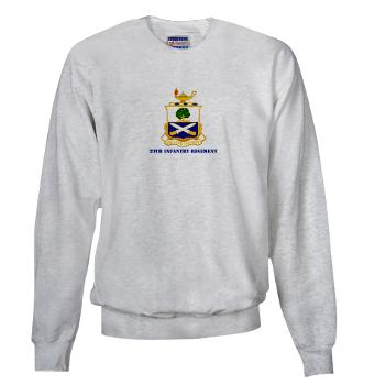 29IR - A01 - 03 - DUI - 29th Infantry Regiment with Text - Sweatshirt
