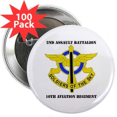 2AB10AR - M01 - 01 - DUI - 2nd Aslt Bn - 10th Aviation Regt with Text 2.25" Button (100 pack)