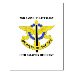 2AB10AR - M01 - 02 - DUI - 2nd Aslt Bn - 10th Aviation Regt with Text Small Poster