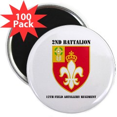 2B12FAR - M01 - 01 - DUI - 2nd Battalion - 12th Field Artillery Regiment with text 2.25" Magnet (100 pack) - Click Image to Close