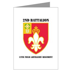 2B12FAR - M01 - 02 - DUI - 2nd Battalion - 12th Field Artillery Regiment Greeting Cards (Pk of 10) - Click Image to Close