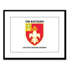 2B12FAR - M01 - 02 - DUI - 2nd Battalion - 12th Field Artillery Regiment with text Large Framed Print