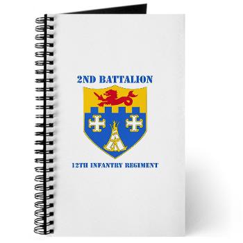 2B12IR - M01 - 02 - DUI - 2nd Battalion - 12th Infantry Regiment with Text - Journal - Click Image to Close