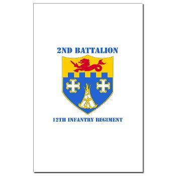 2B12IR - M01 - 02 - DUI - 2nd Battalion - 12th Infantry Regiment with Text - Mini Poster Print - Click Image to Close
