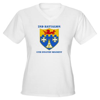 2B12IR - A01 - 04 - DUI - 2nd Battalion - 12th Infantry Regiment with Text - Women's V-Neck T-Shirt - Click Image to Close