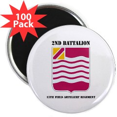 2B15FAR - M01 - 01 - DUI - 2nd Bn - 15th FA Regt with Text 2.25" Magnet (100 pack)