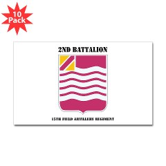 2B15FAR - M01 - 01 - DUI - 2nd Bn - 15th FA Regt with Text Sticker (Rectangle 10 pk) - Click Image to Close