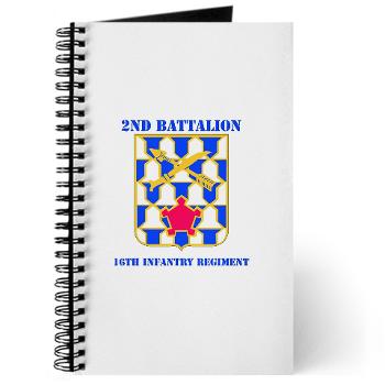 2B16IR - M01 - 02 - DUI - 2nd Battalion - 16th Infantry Regiment with Text - Journal
