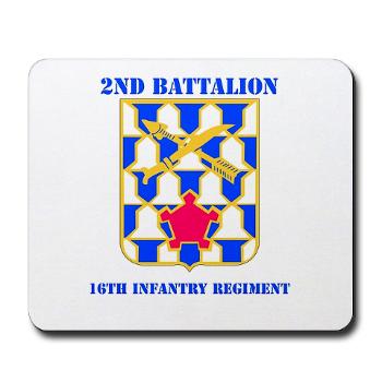 2B16IR - M01 - 03 - DUI - 2nd Battalion - 16th Infantry Regiment with Text - Mousepad - Click Image to Close