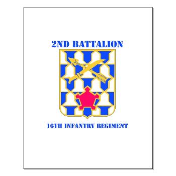 2B16IR - M01 - 02 - DUI - 2nd Battalion - 16th Infantry Regiment with Text - Small Poster