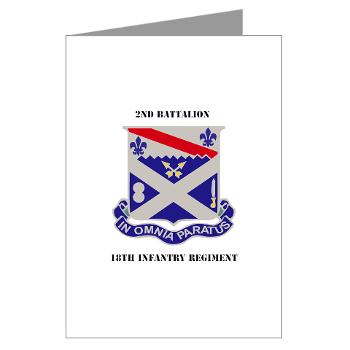2B18IR - M01 - 02 - DUI - 2nd Battalion 18th Infantry Rgt with Text Greeting Cards (Pk of 10)