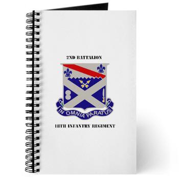 2B18IR - M01 - 02 - DUI - 2nd Battalion 18th Infantry Rgt with Text Journal
