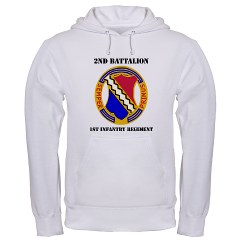 2B1IR - A01 - 03 - DUI - 2nd Bn - 1st Infantry Regt with Text - Hooded Sweatshirt