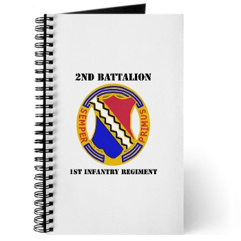 2B1IR - M01 - 02 - DUI - 2nd Bn - 1st Infantry Regt with Text - Journal