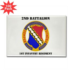 2B1IR - M01 - 01 - DUI - 2nd Bn - 1st Infantry Regt with Text - Rectangle Magnet (100 pack) - Click Image to Close