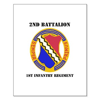 2B1IR - M01 - 02 - DUI - 2nd Bn - 1st Infantry Regt with Text - Small Poster - Click Image to Close