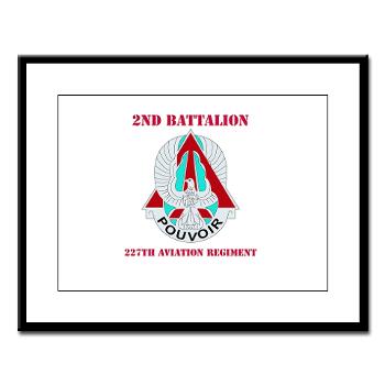 2B227AR - M01 - 02 - DUI - 2nd Bn - 227th Aviation Regt with Text - Large Framed Print