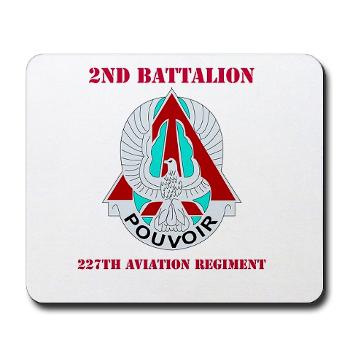2B227AR - M01 - 03 - DUI - 2nd Bn - 227th Aviation Regt with Text - Mousepad