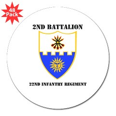 2B22IR - M01 - 01 - DUI - 2nd Battalion - 22nd Infantry Regiment with Text 3" Lapel Sticker (48 pk)