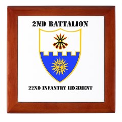 2B22IR - M01 - 03 - DUI - 2nd Battalion - 22nd Infantry Regiment with Text Keepsake Box