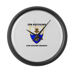 2B22IR - M01 - 03 - DUI - 2nd Battalion - 22nd Infantry Regiment with Text Large Wall Clock