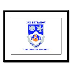 2B23IR - M01 - 02 - DUI - 2nd Battalion - 23rd Infantry Regiment with text Large Framed Print - Click Image to Close