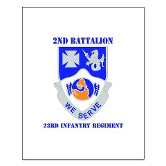 2B23IR - M01 - 02 - DUI - 2nd Battalion - 23rd Infantry Regiment with text Small Poster - Click Image to Close