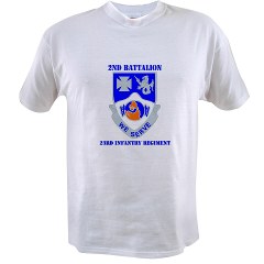 2B23IR - A01 - 04 - DUI - 2nd Battalion - 23rd Infantry Regiment with text Value T-Shirt