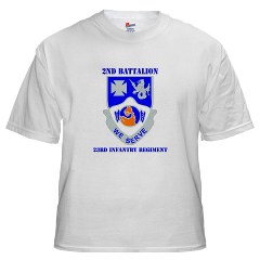 2B23IR - A01 - 04 - DUI - 2nd Battalion - 23rd Infantry Regiment with text White T-Shirt - Click Image to Close
