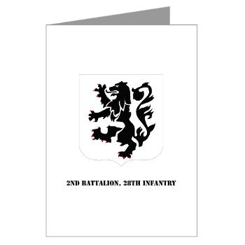 2B28I - M01 - 02 - DUI - 2nd Battalion, 28th Infantry with Text - Greeting Cards (Pk of 10)