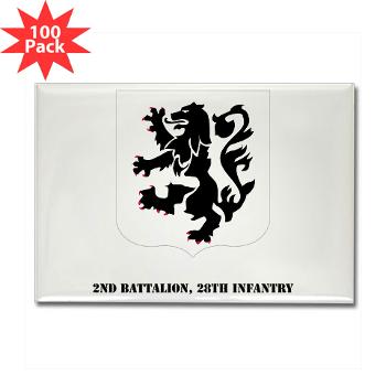 2B28I - M01 - 01 - DUI - 2nd Battalion, 28th Infantry with Text - Rectangle Magnet (100 pack)