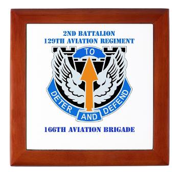 2B291AR - M01 - 03 - DUI - 2nd Battalion - 291th Aviation Regiment with Text - Keepsake Box - Click Image to Close