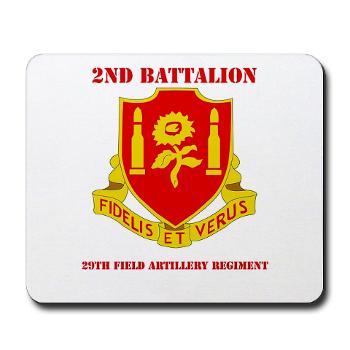 2B29FAR - M01 - 03 - DUI - 2nd Bn - 29th FA Regt with Text - Mousepad - Click Image to Close